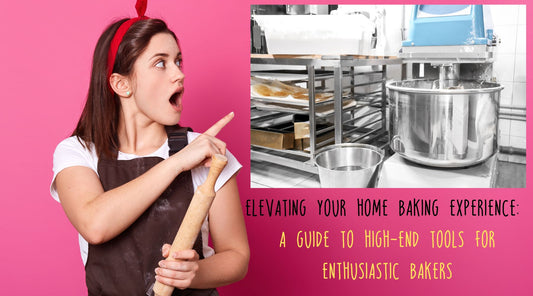 Elevating Your Home Baking Experience: A Guide to High-End Tools for Enthusiastic Bakers